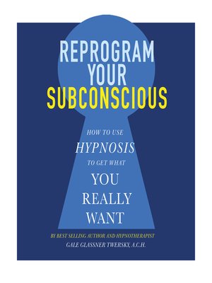 cover image of Reprogram Your Subconscious